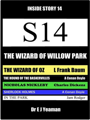 cover image of The Wizard of Willow Park (Inside Story 14)
